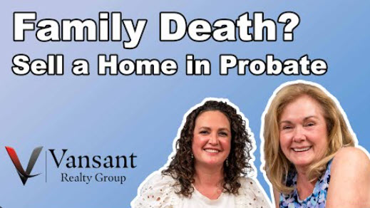 Selling a home in probate